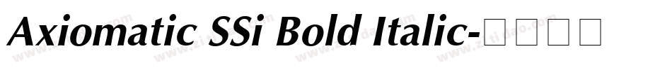 Axiomatic SSi Bold Italic字体转换